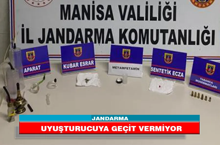 JANDARMA UYUŞTURUCUYA GEÇİT VERMİYOR