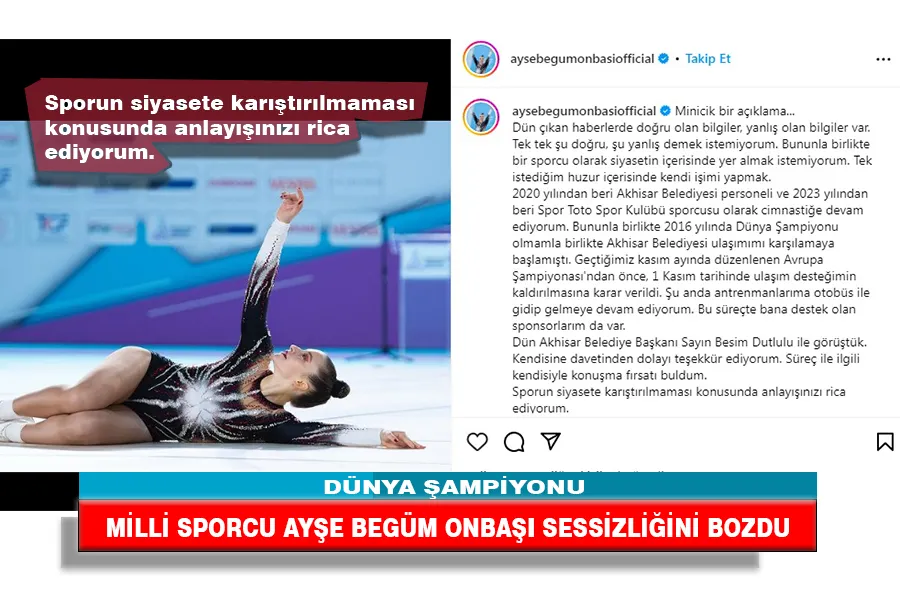 MİLLİ SPORCU AYŞE BEGÜM ONBAŞI SESSİZLİĞİNİ BOZDU