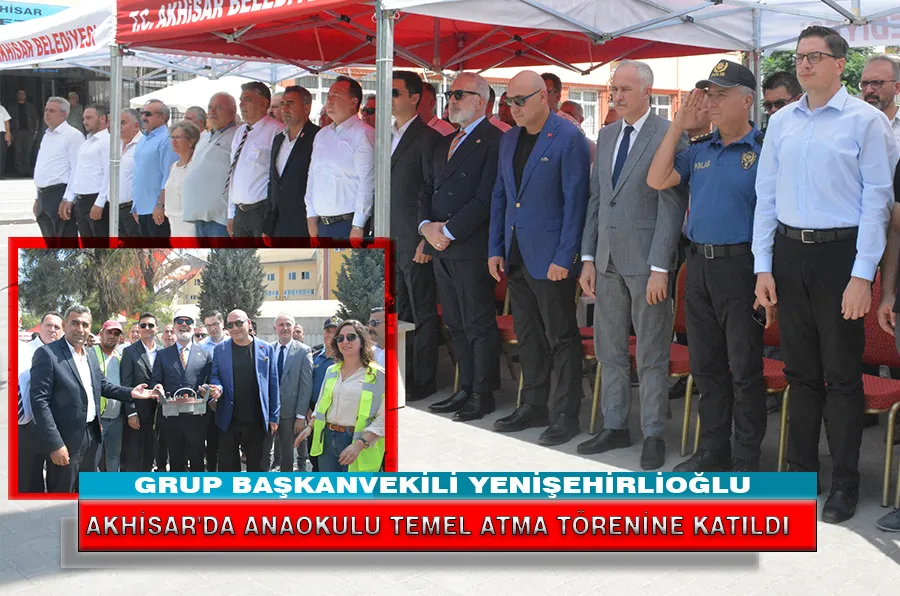 Grup Başkanvekili Yenişehirlioğlu Akhisar