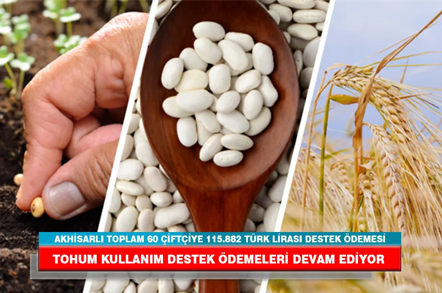 TOHUM KULLANIM DESTEK ÖDEMELERİ DEVAM EDİYOR