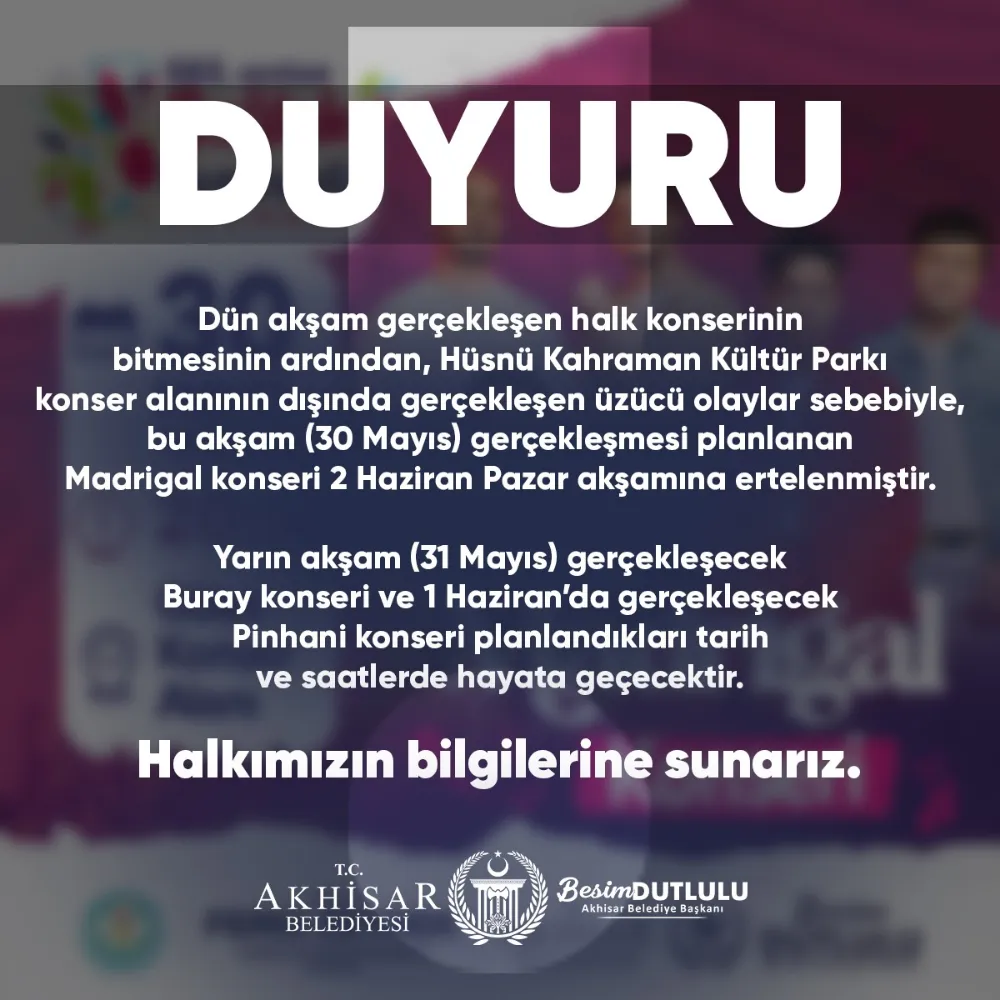 MADRİGAL KONSERİ PAZAR GÜNÜNE ERTELENDİ 