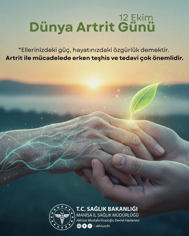 KİRAZOĞLU DEVLET HASTANESİ’NDEN DÜNYA ARTRİT GÜNÜ’NE ÖZEL BİLGİLENDİRME