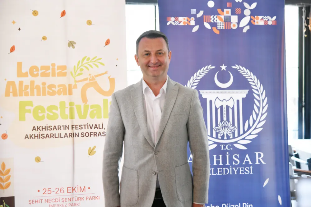 AKHİSAR’DA İLK KEZ GERÇEKLEŞTİRİLECEK OLAN LEZİZ AKHİSAR FESTİVALİ BAŞLIYOR