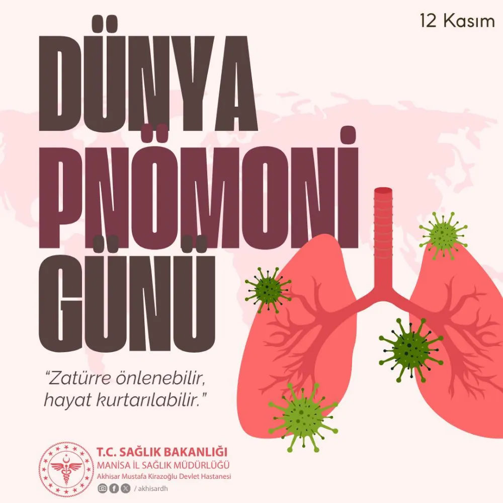 KİRAZOĞLU DEVLET HASTANESİ’NDEN DÜNYA PNÖMONİ GÜNÜ UYARISI