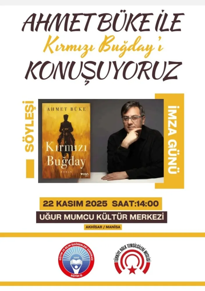 YAZAR AHMET BÜKE, İÇİN AKHİSAR’A GELİYOR