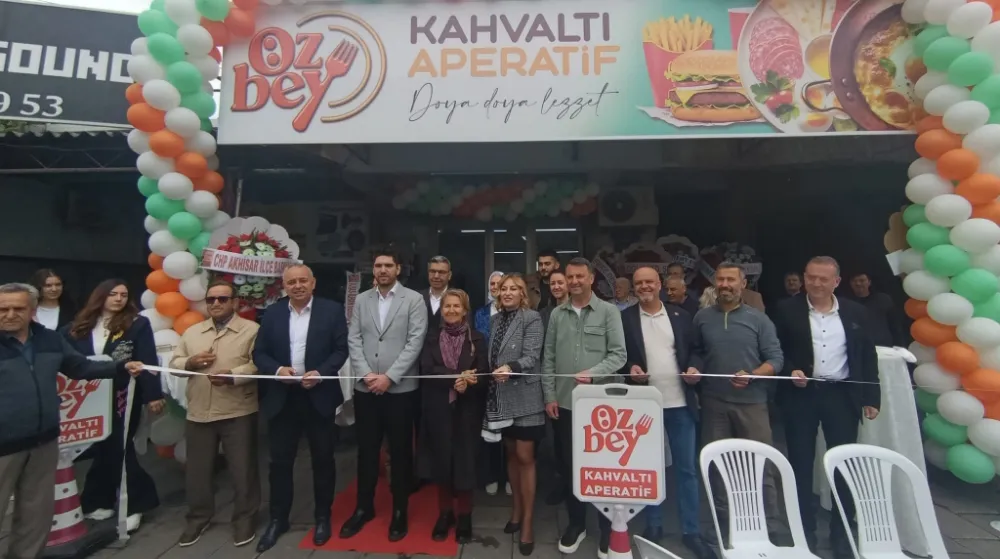 ÖZBEY APERATİF, AKHİSAR’DA LEZZET KAPILARINI AÇTI