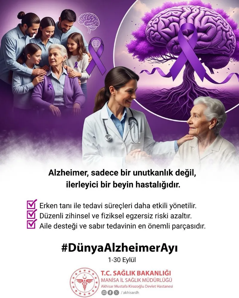 AKHİSAR DEVLET HASTANESİ’NDEN ALZHEİMER FARKINDALIĞINA DESTEK
